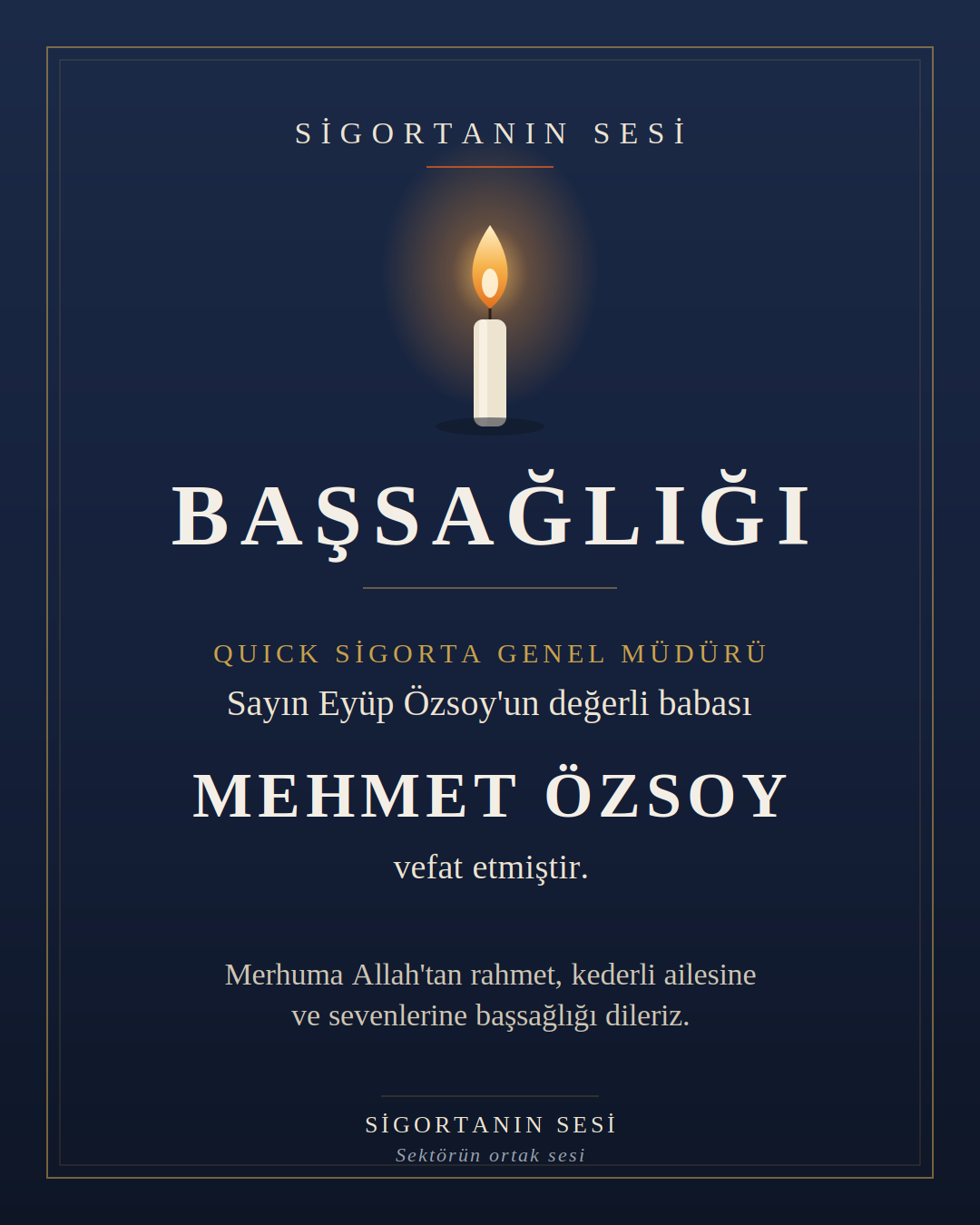 Quick Sigorta'nın Acı Günü: Başsağlığı